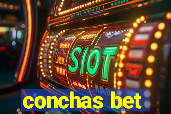conchas bet