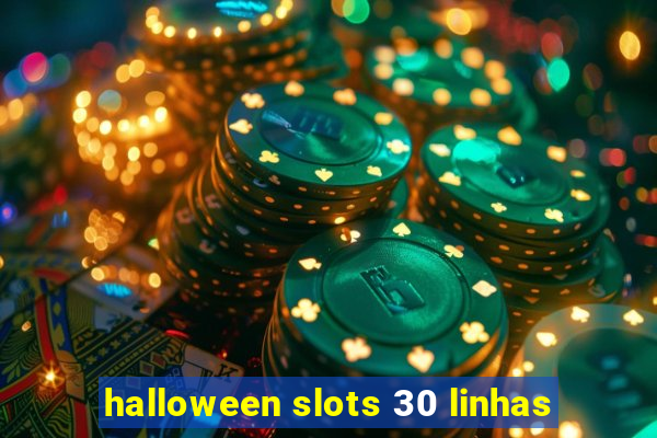 halloween slots 30 linhas
