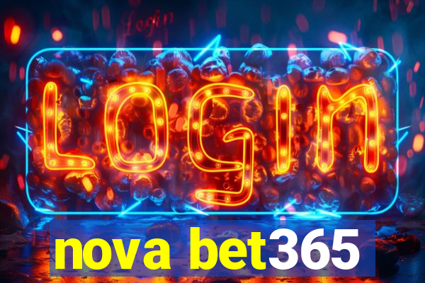 nova bet365