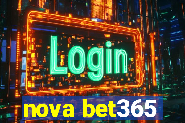 nova bet365