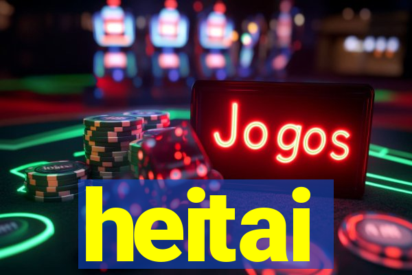 heitai