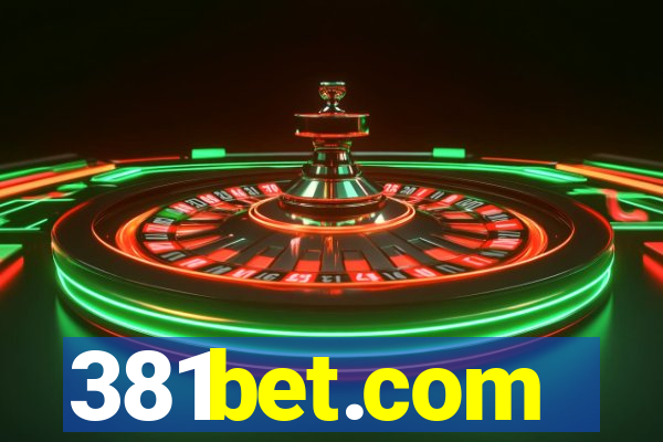 381bet.com