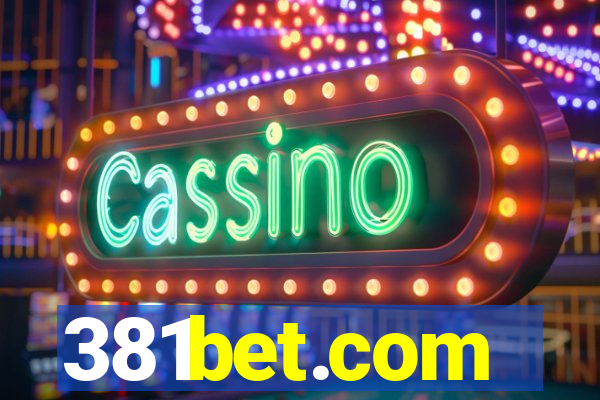381bet.com