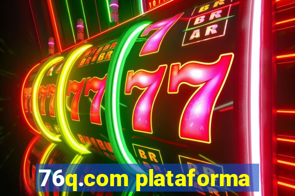 76q.com plataforma