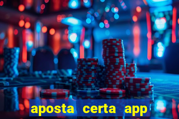 aposta certa app jogo do bicho