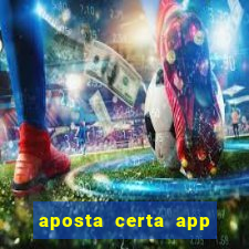 aposta certa app jogo do bicho