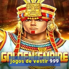 jogos de vestir 999