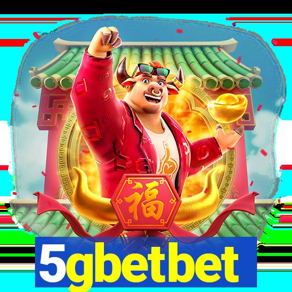 5gbetbet