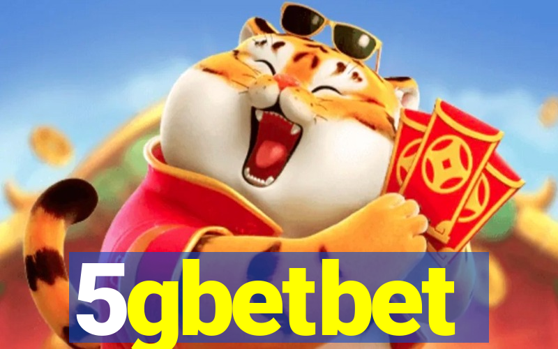 5gbetbet