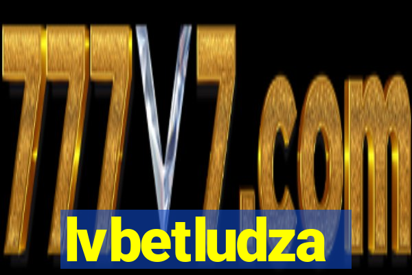 lvbetludza
