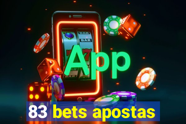 83 bets apostas
