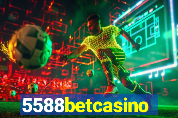 5588betcasino