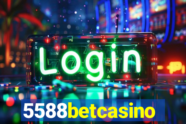 5588betcasino