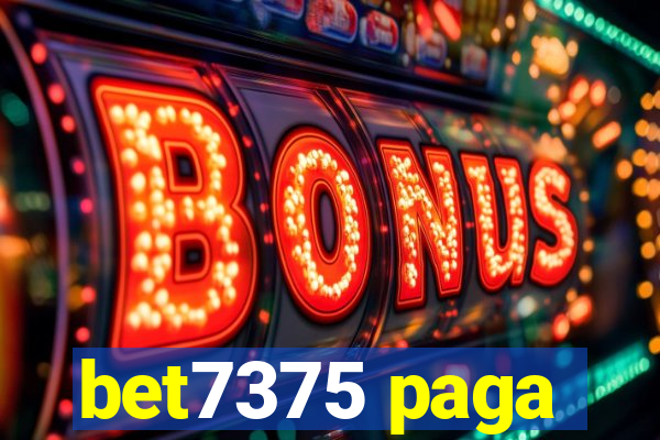 bet7375 paga