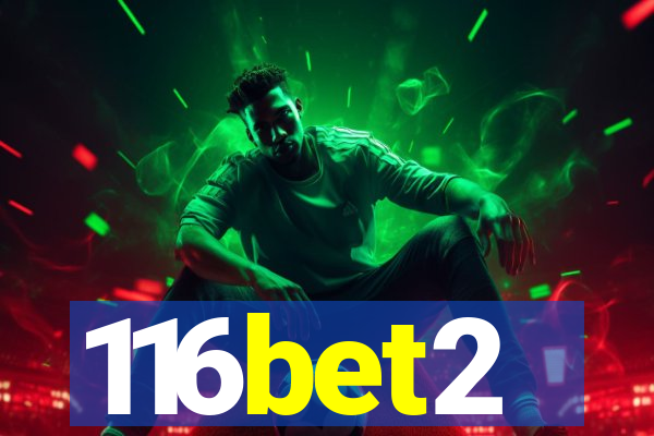 116bet2