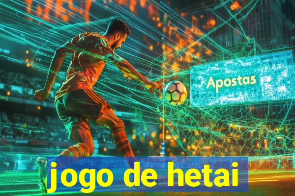 jogo de hetai