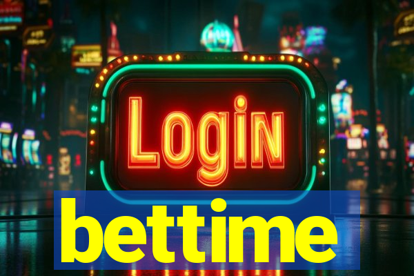 bettime