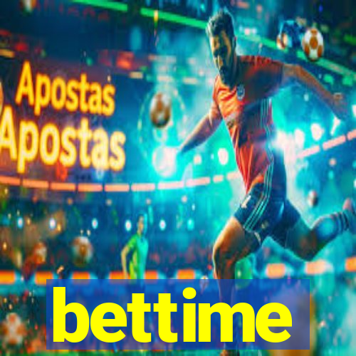 bettime
