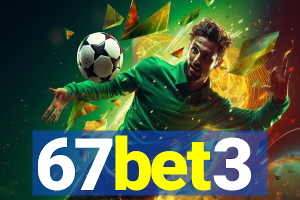 67bet3