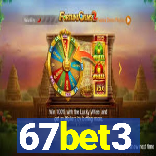 67bet3