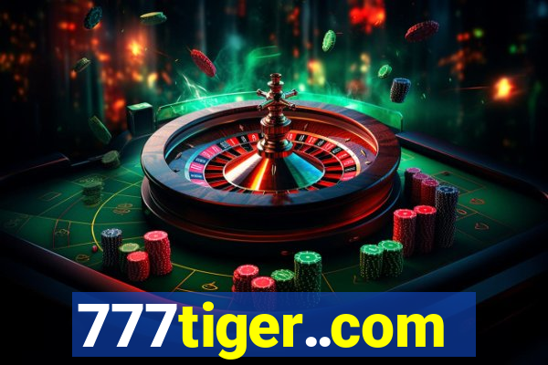 777tiger..com