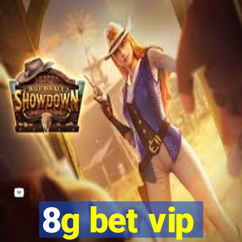 8g bet vip