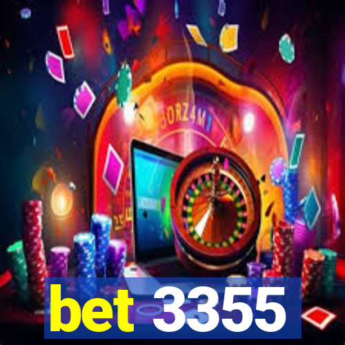 bet 3355