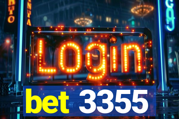 bet 3355