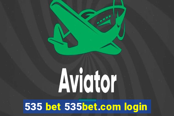 535 bet 535bet.com login