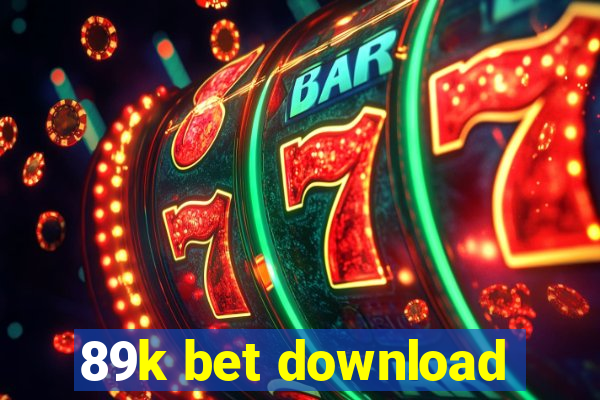 89k bet download