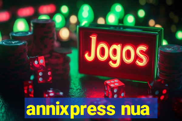 annixpress nua