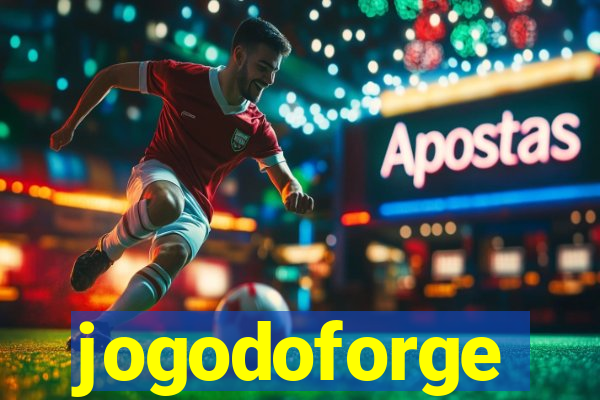 jogodoforge