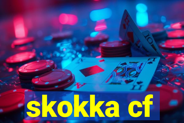 skokka cf