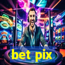 bet pix