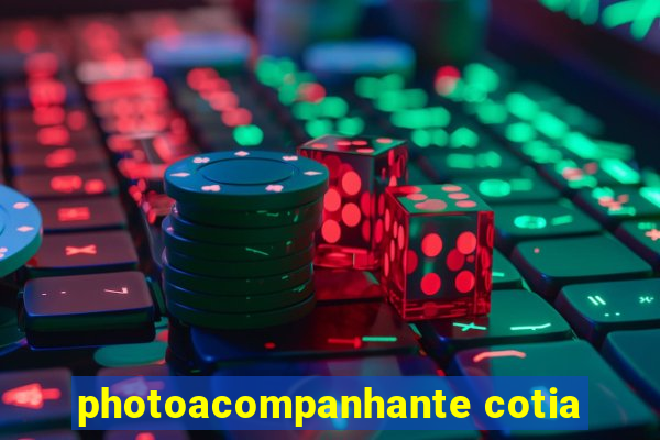 photoacompanhante cotia