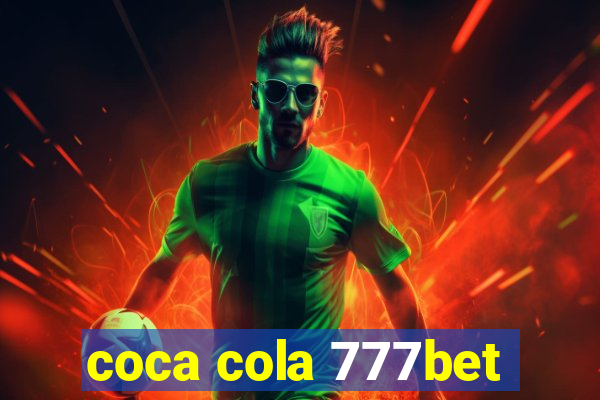 coca cola 777bet