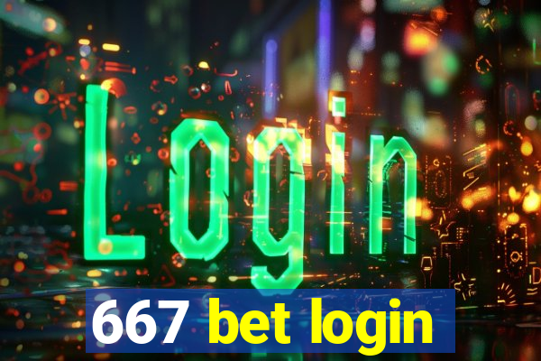 667 bet login