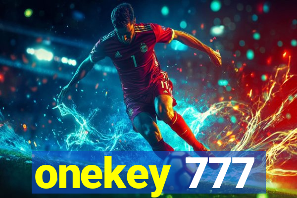 onekey 777
