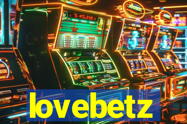 lovebetz