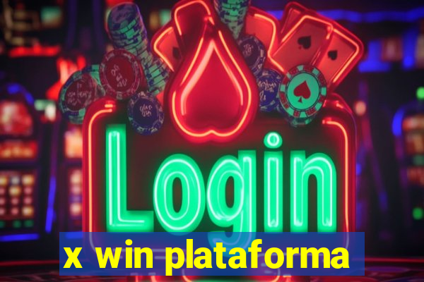x win plataforma