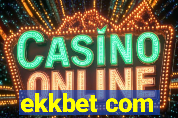 ekkbet com