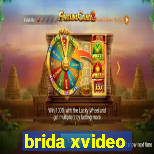 brida xvideo