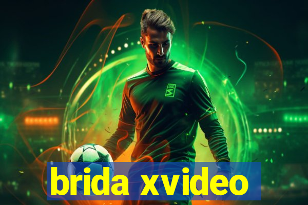 brida xvideo