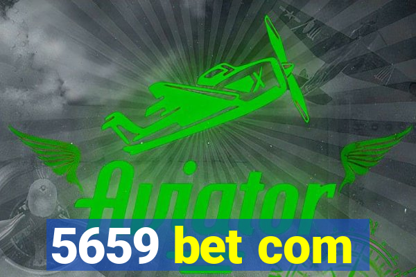 5659 bet com