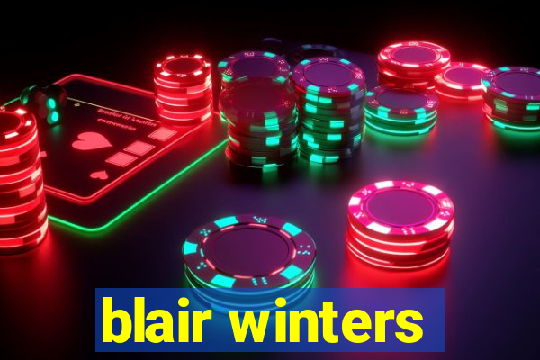 blair winters