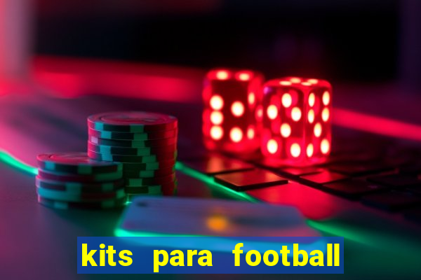 kits para football league 2024