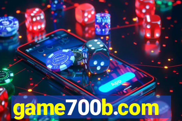 game700b.com
