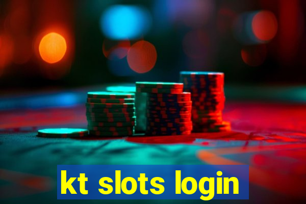 kt slots login