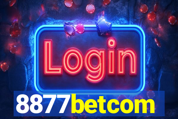 8877betcom