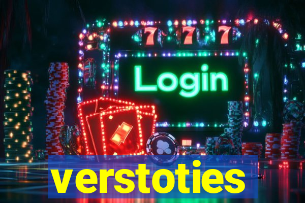 verstoties